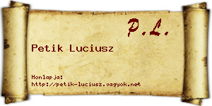 Petik Luciusz névjegykártya
